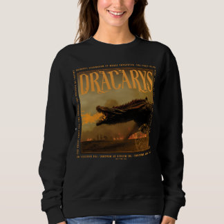 Sweatshirt "Dracarys" Drogon Breathing Fire Graphic