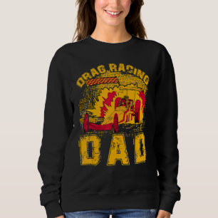 Sweatshirt Drag Racing Papa
