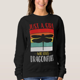 Sweatshirt Dragonfly Just A Girl Who Love Dragonflies Retro