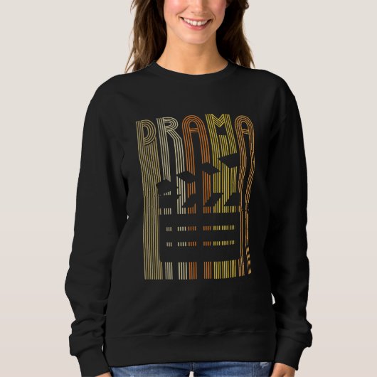 Sweatshirt Drame pour un interprète scénique (Devant)