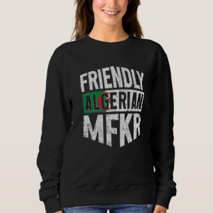 Sweatshirt Drapeau Algérien Hommes et femmes algériens fiers