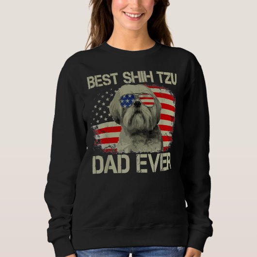 Sweatshirt Drapeau américain Meilleur Chih Tzu Papa Jamais Ch (Devant)