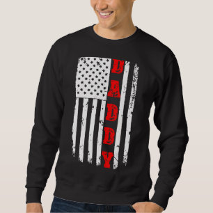 Sweatshirt Drapeau américain patriotique Daddy Day Papa Fathe