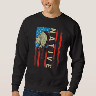 Sweatshirt Drapeau amérindien Chef Traditionnel États-Unis