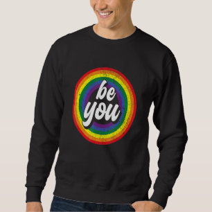 Sweatshirt Drapeau Arc-en-ciel de la fierté gay Be You Commun