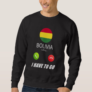 Sweatshirt Drapeau Bolivie Souvenir Bolivie Vous Appelle Est