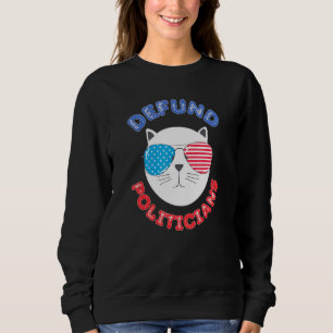 Sweatshirt Drapeau des politiciens déficitaires