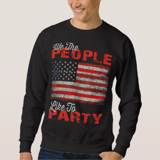 Sweatshirt Drapeau vintage Américain 4 Juillet- Nous aimons l