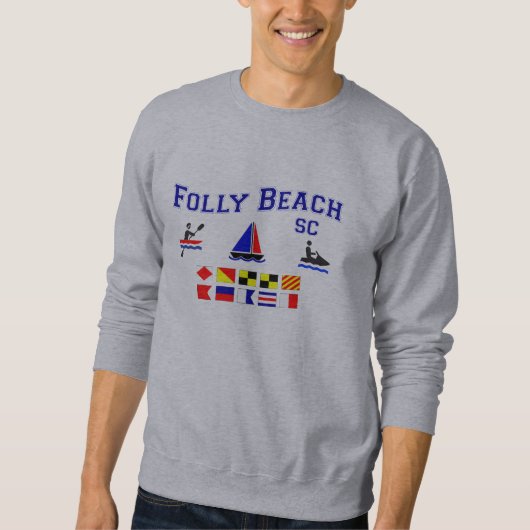 Sweatshirt Drapeaux de signal de Sc de plage de folie (Devant)