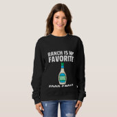 Sweatshirt Dressing Femen Ranch Dressing Cadeau Drôle Sauce C (Devant entier)