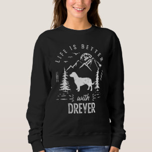 Sweatshirt Drever Life Better Maman Papa Chien