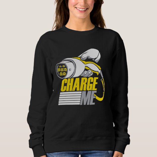 Sweatshirt Drive Electric Cars EV Electric Vehicle (Devant)