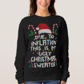 Sweatshirt Drôle à cause de l'inflation affreux pulls de Noël (Devant)