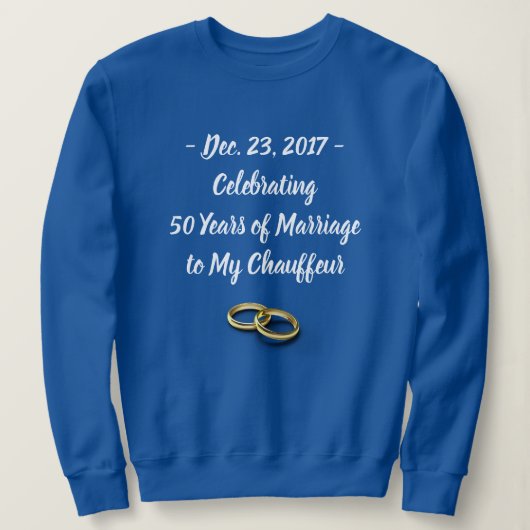 Sweatshirt Drôle anniversaire de Mariage femmes personnalisab (Design devant)