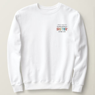 Sweatshirt Drôle Awesome Soeur   Cadeaux pour la meilleure so