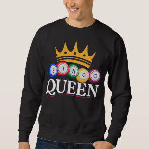 Sweatshirt Drôle Bingo Girl Bingo Balls Queen Femmes