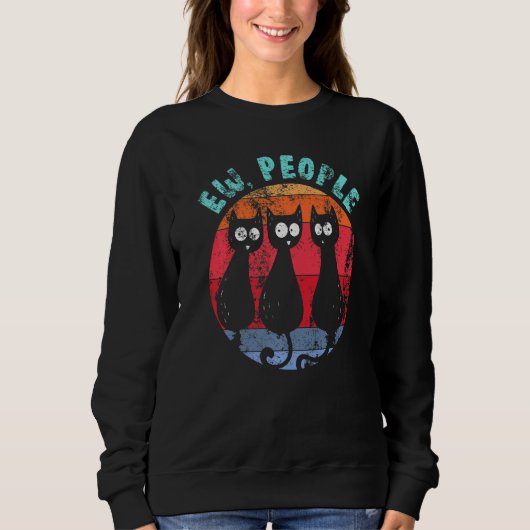 Sweatshirt Drôle Cat Ew Personnes Rétro Cat Glancing Anti Soc (Devant)
