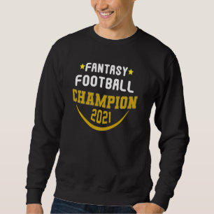 Sweatshirt Drôle Champion de football Imaginaire 2021 Imagina