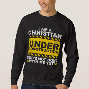 Sweatshirt Drôle Chrétien en construction Cadeau Catholique M