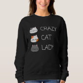 Sweatshirt Drôle Cute Chat Maman Fou Chat Lady Femmes (Devant)