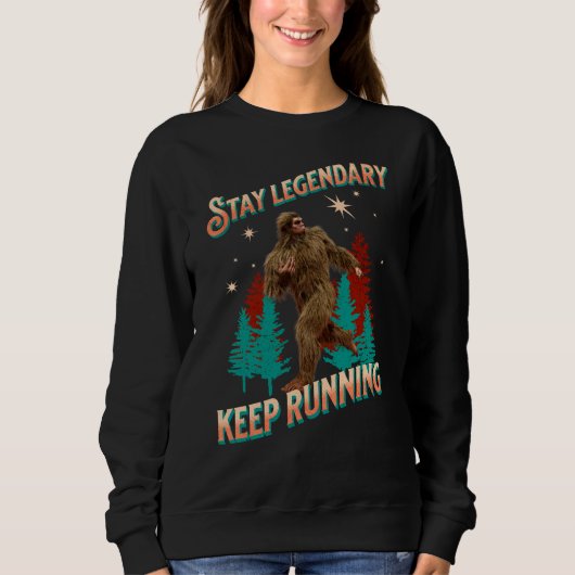 Sweatshirt Drôle de motivation de course de Bigfoot (Devant)