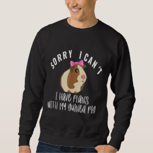 Sweatshirt Drôle Désolé J'Ai Des Plans Avec Mon Cochon De Gui