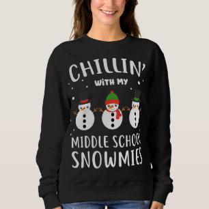 Sweatshirt Drôle Enseignant Cadeau Chillin' Avec Mon collège