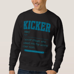 Sweatshirt Drôle Football Soccer Définition Soccer Pla