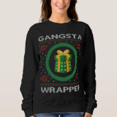 Sweatshirt Drôle Gangsta Wrapper Noël laid (Devant)