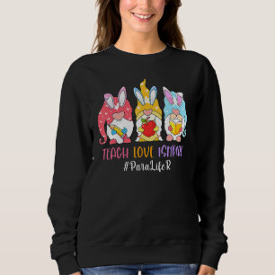 Sweatshirt Drôle Gnome Enseigner L'Amour Inspirer Paraprofess