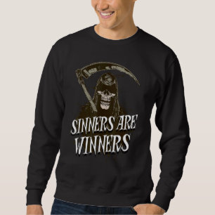 Sweatshirt Drôle Grave Faucheuse Mort Les Pécheurs Sont Gagna