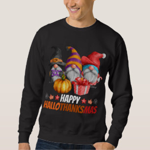 Sweatshirt Drôle Hallothanksmas Gnomes Hallothanksmas Happy