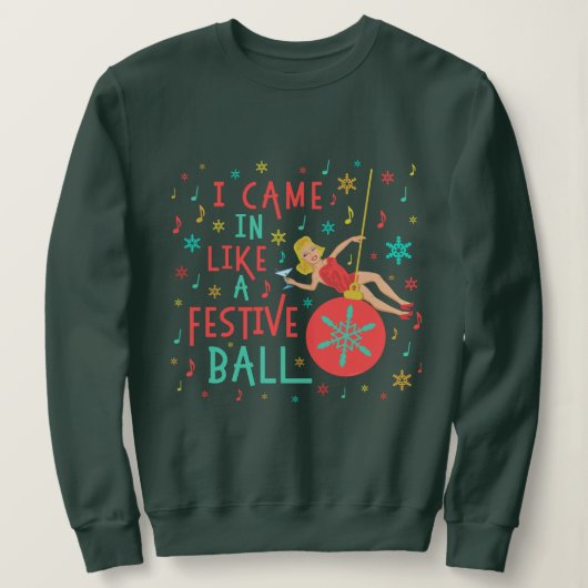 Sweatshirt Drôle laide de Noël Sweater Femme Festive Ball (Design devant)