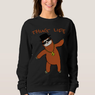 Sweatshirt Drôle Laze Mais Mignonne Design Thug Life Sloth