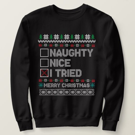 Sweatshirt Drôle Mauvais pull de Noël, Naughty Nice (Design devant)