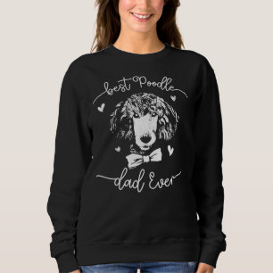 Sweatshirt Drôle meilleur poodle papa Jouet Jouet Dogs Amoure