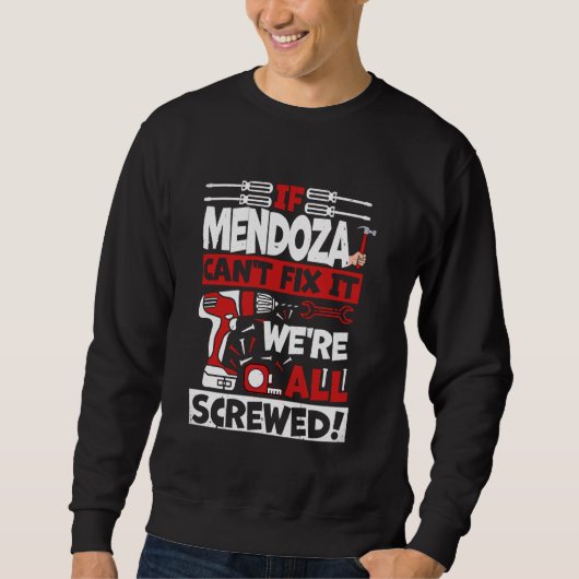 Sweatshirt Drôle Mendoza. Si Mendoza ne parvient pas à le rép (Devant)