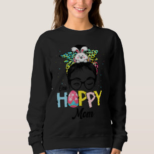 Sweatshirt Drôle Messy Bun Cheveux One Hoppy Maman Bunny Happ