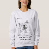 Sweatshirt drôle mignon chien souriant avec slogan exaltant (Devant)
