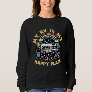 Sweatshirt Drôle Mon RV Est Mon Happy Place RV Motorhome Camp