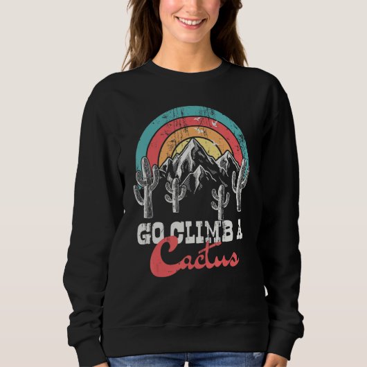 Sweatshirt Drôle Monter Un Cactus (Devant)