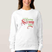 Sweatshirt Drôle Noël Repose visage Scrooge (Devant)