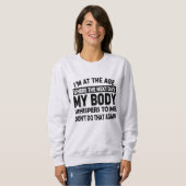 Sweatshirt drôle pour femmes d'âge mûr (Devant entier)