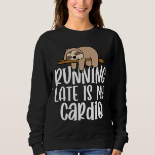 Sweatshirt Drôle Sloth Running Citation Motivationnelle