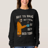 Sweatshirt Drôle Sloth Sleepy Pajama Design Sorti Du Lit (Devant)