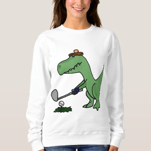 Sweatshirt Drôle T Rex Dinosaur Jouer Golf (Devant)