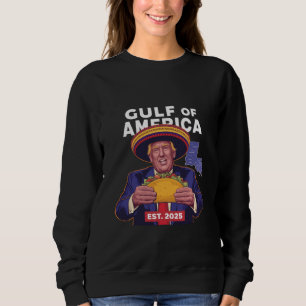 Sweatshirt Drôle Trump Golfe De Nous Amérique 2025 Trump