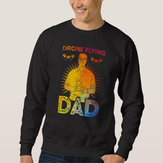 Sweatshirt Drone Flying Papa (Devant)