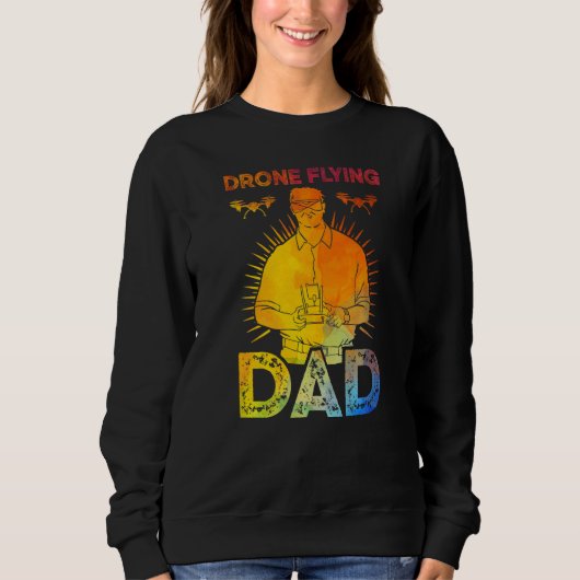 Sweatshirt Drone Flying Papa (Devant)
