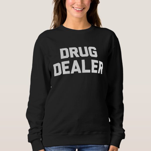 Sweatshirt Drug Dealer   Halloween Lazy Costume (Devant)